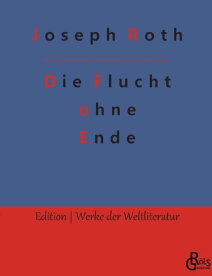 Die Flucht ohne Ende [German] 3988280348 Book Cover