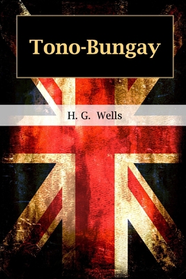 Tono-Bungay B0892B9B6L Book Cover