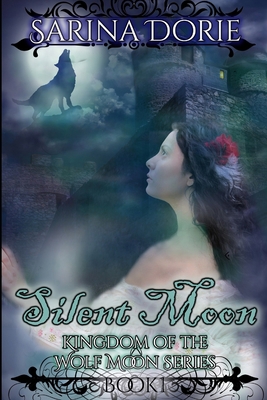 Silent Moon: A Historical Fantasy Romance with ... B0BSLLZWS3 Book Cover