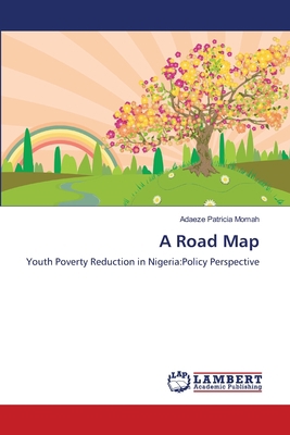 A Road Map 3659362840 Book Cover