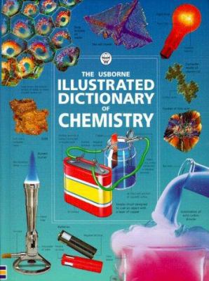 Illustrated Dictionary of Chemistry 1580862829 Book Cover