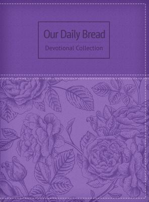 Our Daily Bread Devotional Collection 1627074813 Book Cover