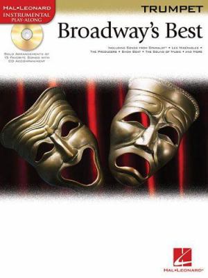 Broadway's Best: for Trumpet 0634086014 Book Cover