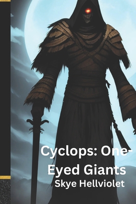 Cyclops: One-Eyed Giants            Book Cover