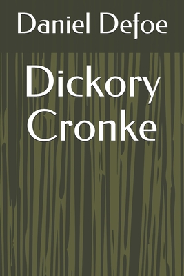 Dickory Cronke B083XX5485 Book Cover