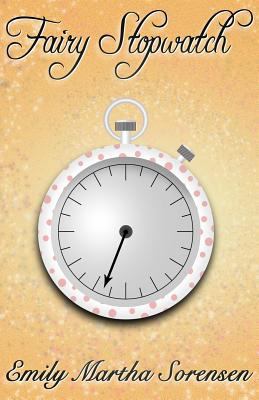 Fairy Stopwatch 1949607178 Book Cover