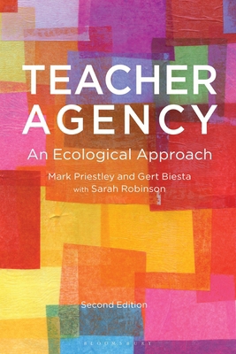 Teacher Agency: An Ecological Approach 1350536342 Book Cover