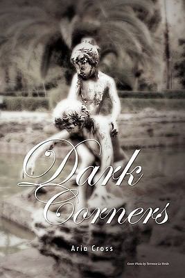 Dark Corners 1456847155 Book Cover
