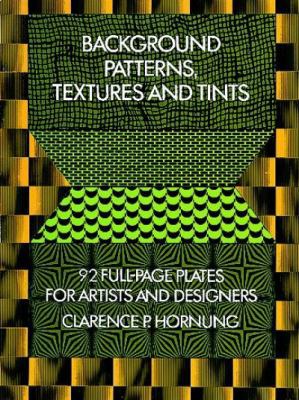 Background Patterns, Textures and Tints 0486232603 Book Cover