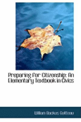 Preparing for Citizenship: An Elementary Textbo... 0559020295 Book Cover