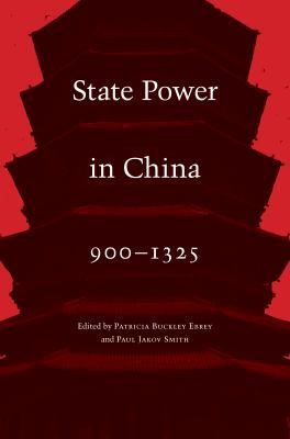 State Power in China, 900-1325 0295744294 Book Cover