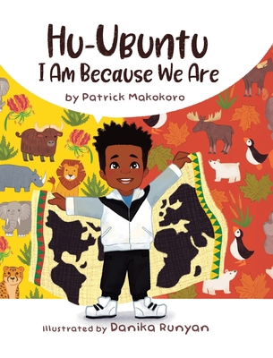 Hu-Ubuntu: I Am Because We Are 1738215237 Book Cover