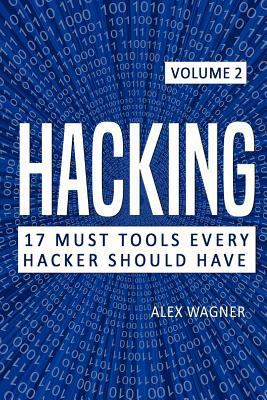 Hacking: How to Hack, Penetration Testing Hacki... 154668364X Book Cover