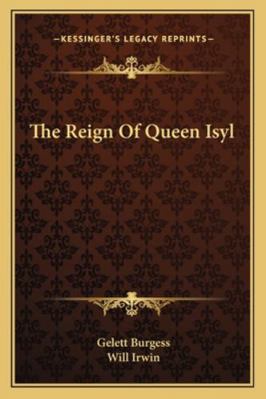 The Reign Of Queen Isyl 1163271829 Book Cover