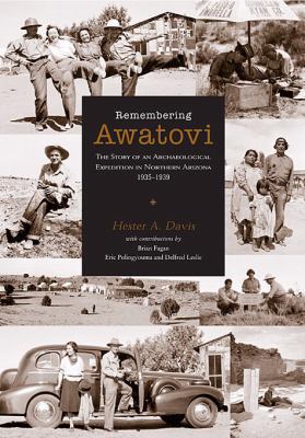 Remembering Awatovi: The Story of an Archaeolog... 0873659120 Book Cover