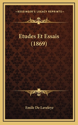 Etudes Et Essais (1869) [French] 1167911725 Book Cover