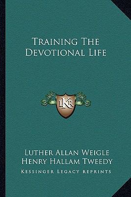 Training The Devotional Life 1162959614 Book Cover