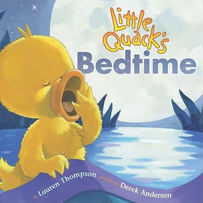 Little Quack's Bedtime 0689872569 Book Cover