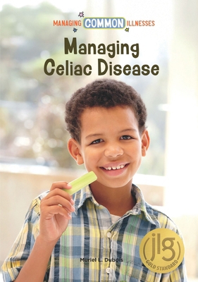 Managing Celiac Disease B0FJFVNC55 Book Cover