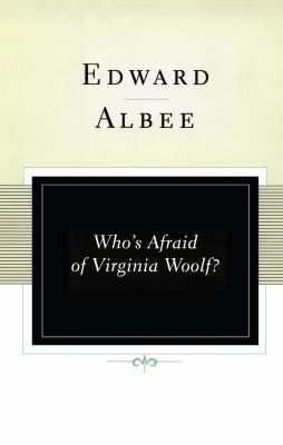 Who's Afraid of Virginia Woolf?: A Play 0743255259 Book Cover