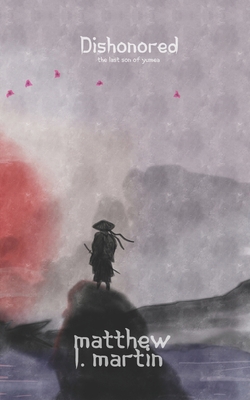 Dishonored: The Last Son of Yumea B0DNWBYKDP Book Cover