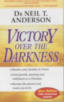 Victory Over the Darkness: Realise Your Identit... 1854244981 Book Cover