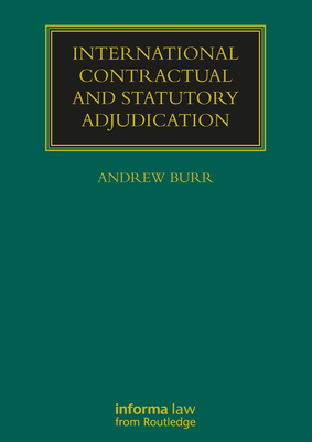 International Contractual and Statutory Adjudic... 1032179163 Book Cover