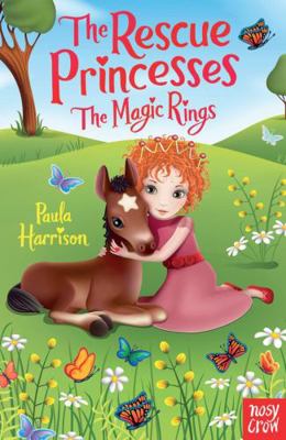 Rescue Princesses: The Magic Rings (The Rescue ... 0857631578 Book Cover
