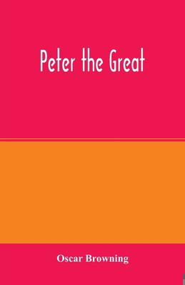 Peter the Great 9354002285 Book Cover