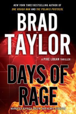 Days of Rage (A Pike Logan Thriller) 1470392747 Book Cover