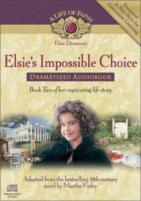 Elsie's Impossible Choice Dramatized Audiobook 192874978X Book Cover