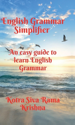 English Grammar Simplifier: An easy guide to le... B0DC56T13G Book Cover