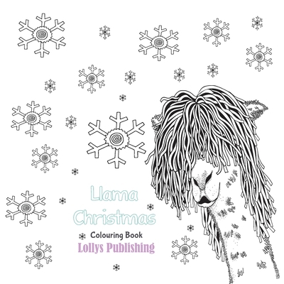 Llama Christmas Colouring Book: Mindfulness Lla... 1912641798 Book Cover