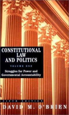 Constitutional Law and Politics : Struggles for... 039397748X Book Cover