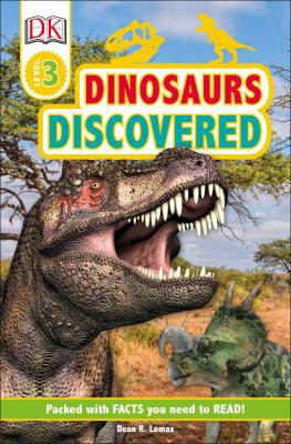 DK Readers Level 3: Dinosaurs Discovered 1465477306 Book Cover