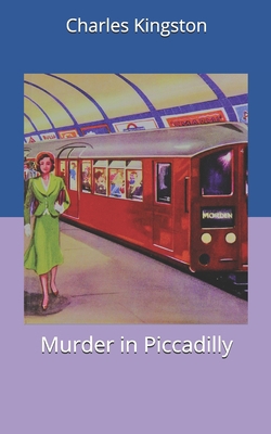 Murder in Piccadilly 1679974718 Book Cover