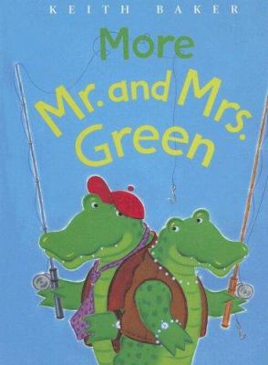 More Mr. and Mrs. Green: Book 2 1599613026 Book Cover