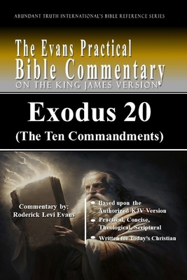 Exodus 20 (The Ten Commandments): The Evans Pra... 1601412835 Book Cover