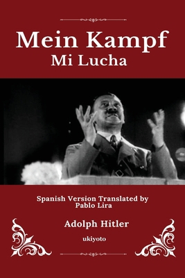 Mein Kampf Spanish Version [Spanish] 9353536359 Book Cover