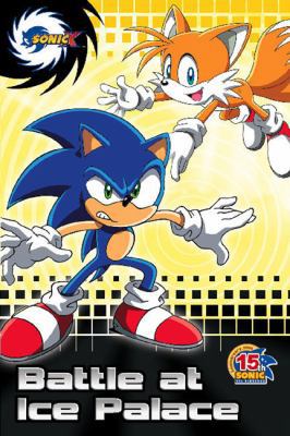 Battle at Ice Palace (Sonic X) 0448444097 Book Cover