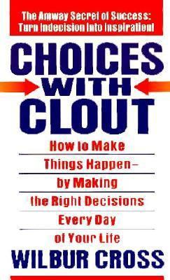 Choices with Clout 0425145387 Book Cover