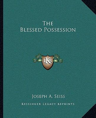 The Blessed Possession 1162865334 Book Cover