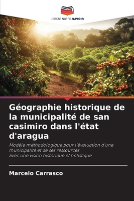 Géographie historique de la municipalité de san... [French] 6207193156 Book Cover