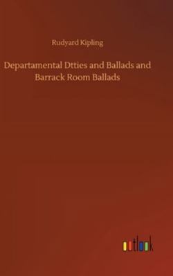 Departamental Dtties and Ballads and Barrack Ro... 3752357762 Book Cover