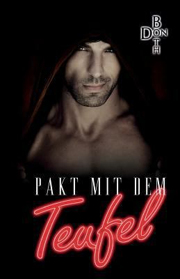Pakt mit dem Teufel [German] 3961151709 Book Cover
