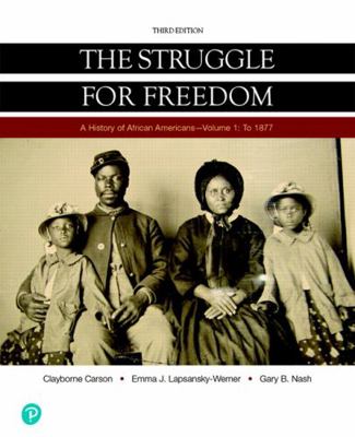 Struggle for Freedom, The, Volume 1: To 1877 --... 0134736036 Book Cover