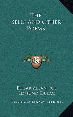 The Bells And Other Poems 1163840378 Book Cover