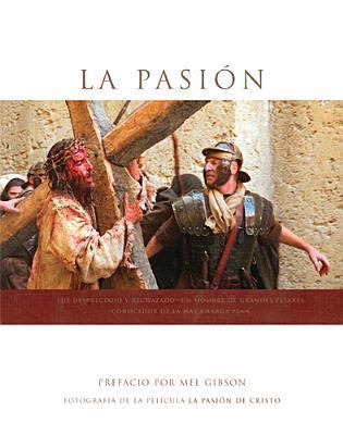 La Passion [Spanish] 1414301790 Book Cover