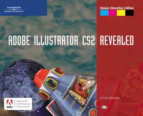 Adobe Illustrator CS2 Revealed, Deluxe Educatio... 1418839647 Book Cover