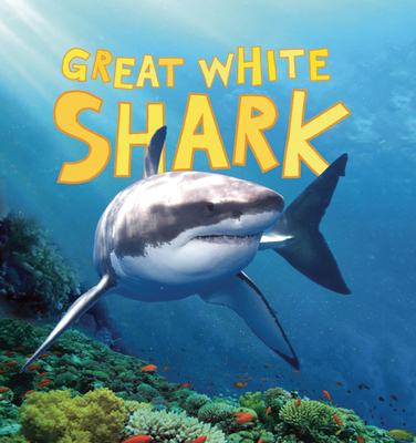 Great White Shark (Discover Sharks) 1609923707 Book Cover